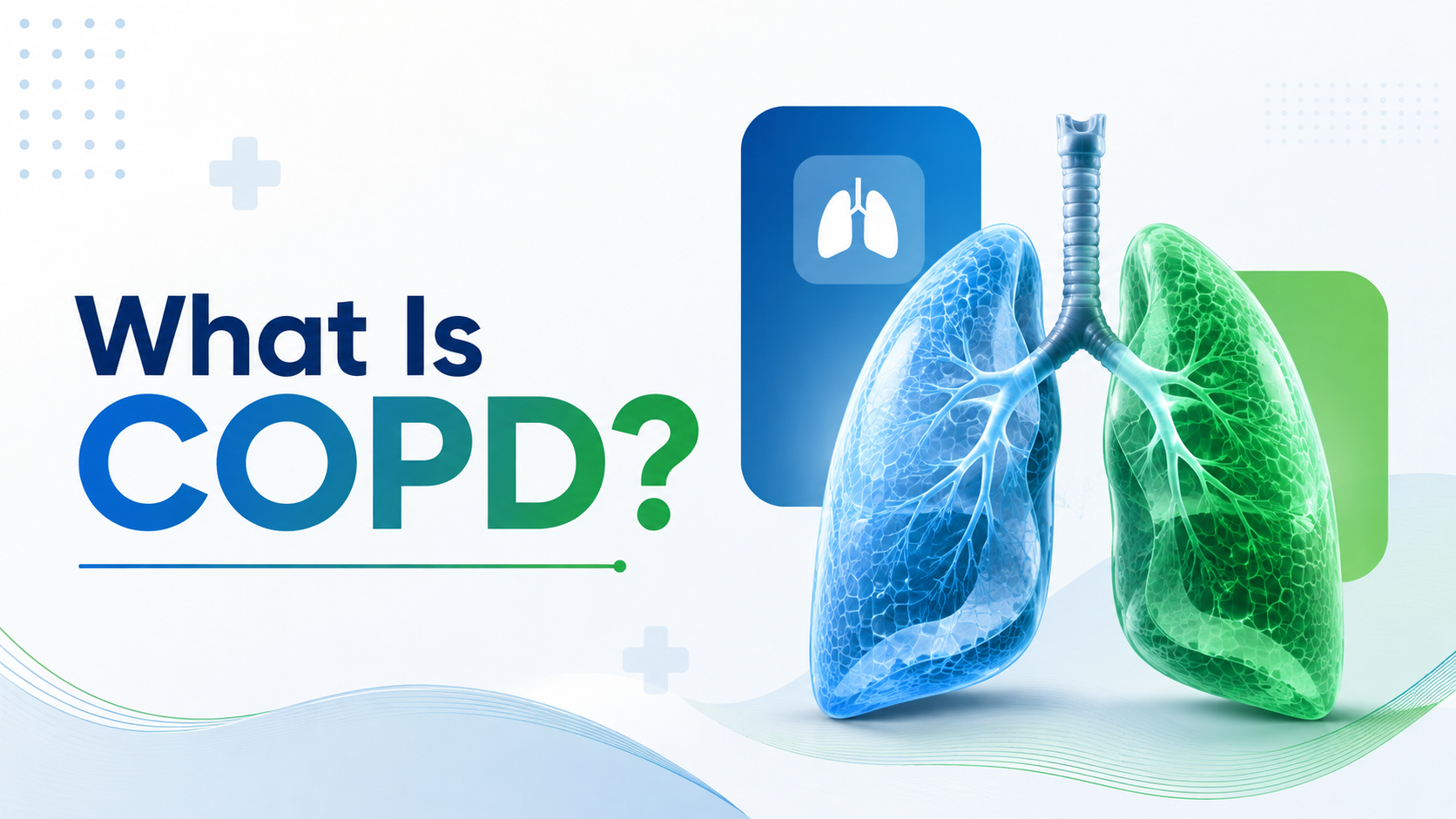 What Is COPD