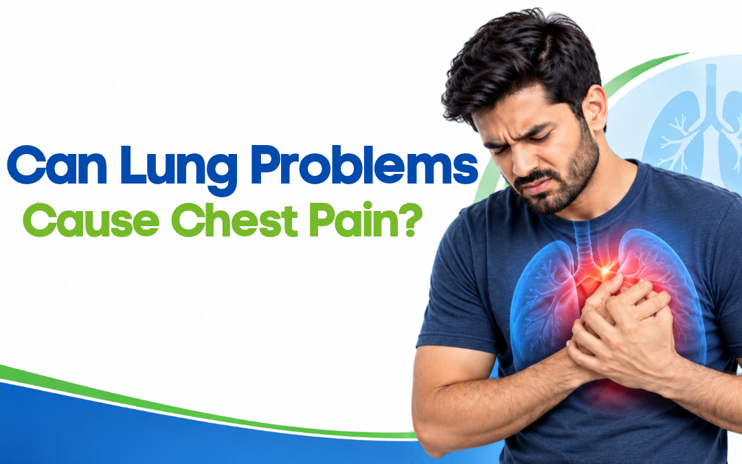 Can Lung Problems Cause Chest Pain? Causes & Warning Signs