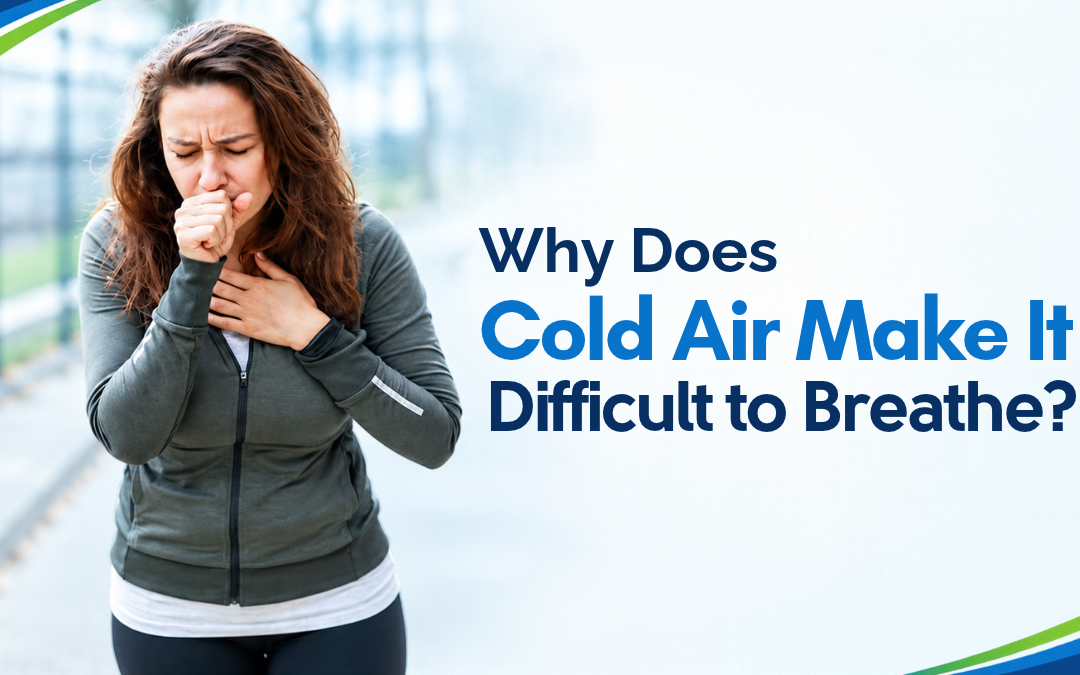 Why Does Cold Air Make It Difficult to Breathe?